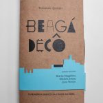 Beagá Decô: patrimônio gráfico da cidade ao papel